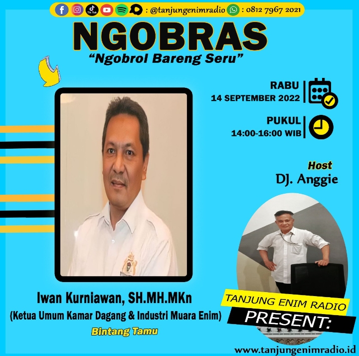 Ngobras Tanjung Enim Radio Bersama KADIN Muara Enim